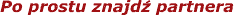 gie�da partnerska szukanie partnera